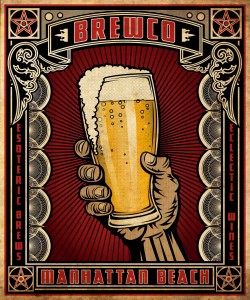 Brewco Raised Pint poster.